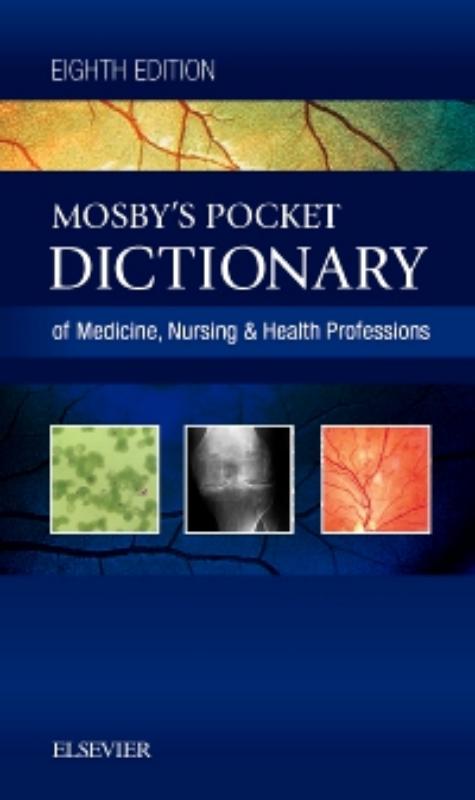 9780323414326 Mosby's Pocket Dictionary Of Medicine, Nursing And Health Pr