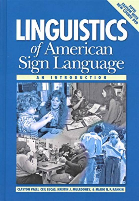 9781563685071 Linguistics Of American Sign Language,: An Introduction (Dvd