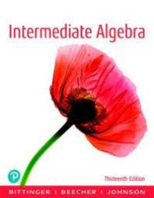 Intermediate Algebra Plus New Mylab Math With Pearson Etext
