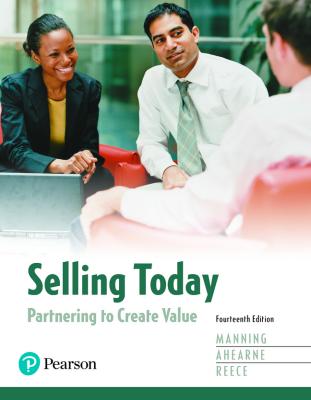 Selling Today: Partnering To Create Value Plus 2019 Mylab Ma