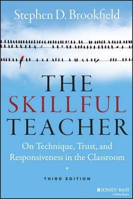 Skillful Teacher: On Technique, Trust, And Responsiveness In