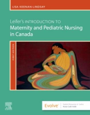 Leifer's Introduction To Maternity & Ped Nursing In Cnda