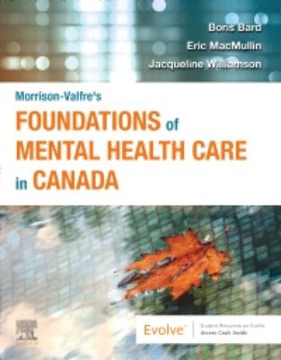 Foundations Of Mental Health Care In Canada
